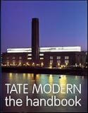 Tate Modern : the handbook