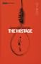 Hostage (Modern Classics)