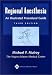 Book Regional Anesthesia: An Illustrated Procedural Guide