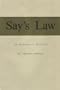 Say's Law: An Historical Analysis
