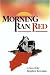 Morning Ran Red