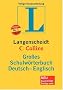 Deutsch - Englisch. Gro�es Schulw�rterbuch. Langenscheidt / Collins. �ber 165 000 Stichw�rter und Wendungen;