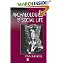 Archaeology of Social Life: Perspective on Age, Sex, Class in Ancient Egypt (Social Archaeology)