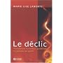 Le d�clic - Transformer la douleur qui d�truit en &hellip de Marie Lise Labont�