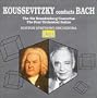 Koussevitzky Conducts Bach