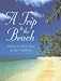 A Trip to the Beach: Living on Island Time in the Caribbean by Melinda Blanchard ISBN 0091879426