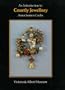 An Introduction to Courtly Jewellery (V & A Museum introductions to the decorative arts)