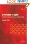 Detection of Light: From the Ultraviolet to the Submillimeter