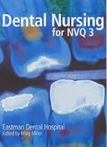 Dental Nursing for NVQ3