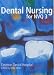 Dental Nursing for NVQ3