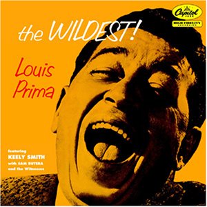 Louis Prima - The Wildest - Zortam Music