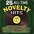 25 All Time Novelty Hits