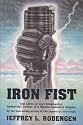 Iron Fist: The Lives of Carl Kiekhaefer