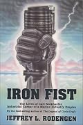Iron Fist: The Lives of Carl Kiekhaefer