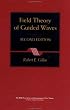 Field Theory of Guided Waves (IEEE Press Series on Electromagnetic Wave Theory)