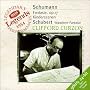 Schubert: Fantasia in C D760, Op15; Schumann: Fantasie in C Op17