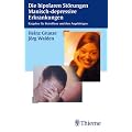 Die bipolaren St�rungen, Manisch-depressive Erkrankungen