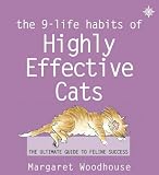 The 9 Life Habits of Highly Effective Cats