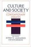 Culture and Society: Contemporary Debates