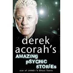 Derek Acorah's Amazing Psychic Stories