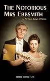 The notorious Mrs Ebbsmith