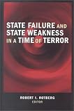 State Failure and State Weakness in a Time of Terror