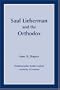 Saul Lieberman and the Orthodox