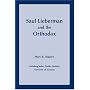 Saul Lieberman and the Orthodox