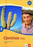 Caminos 2. Neu. Lehr- und Arbeitsbuch Spanisch. Mit CD: TEIL 2