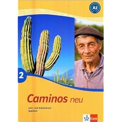 Caminos 2. Neu. Lehr- und Arbeitsbuch Spanisch. Mit CD: A2