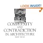 Complexity and Contradiction in Architecture (Museum of Modern Art Papers on Architecture)