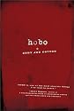 Hobo: A Young Man's Thoughts on Trains and Tramping in America