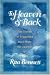 To Heaven and Back: True Stories of Those Who Have Made the Journey