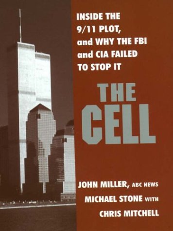 The Cell: Inside the 9/11 Plot, and Why the FBI and CIA Failed to Stop It under Large Print in The Books Store