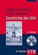 Geschichte der USA (Uni-Taschenb�cher M)