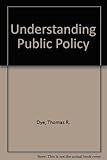 Understanding public policy