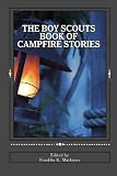 The Boy Scouts Book of Campfire Stories
