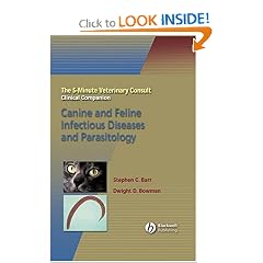 5-Minute Veterinary Consult Clinical Companion Canine and Feline Infectious Diseases and Parasitology