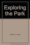 Exploring the park