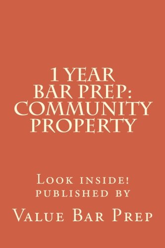 1 Year Bar Prep: Community Property