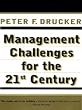 MANAGEMENT CHALLENGES for the 21st Century