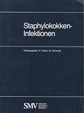 Staphylokokken-Infektionen - Workshop Berlin, Charit&eacute; - 10 - November 1990 - 