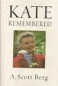 Kate Remembered (AUTHOR SIGNED FIRST EDITION) [Hardcover]