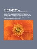 Thyreophora: Ankylosauria, Stegosauria, Stegosaurus, Sauropelta, Scelidosaurus, Ankylosaurus, Antarctopelta, Pinacosaurus, Euoplocephalus (Spanish Edition)