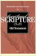Great Themes of Scripture: Old Testament (Great Themes of Scripture Series)