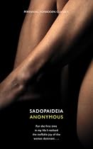 Sadopaideia (Perennial Forbidden Classics)