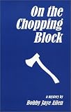 On the Chopping Block