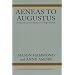 Aeneas to Augustus: A Beginning Latin Reader for College Students, Second Edition