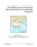The 2005 Economic and Product Market Databook for Ang Mo Kio, Singapore
