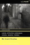 Six Israeli Novellas